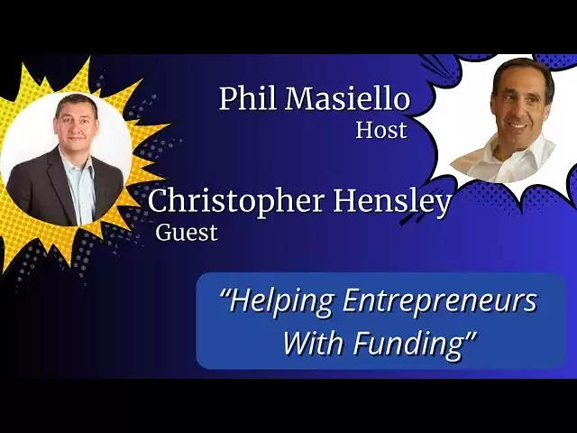 S2 E2 Entrepreneur Christopher Hensley Business Funding