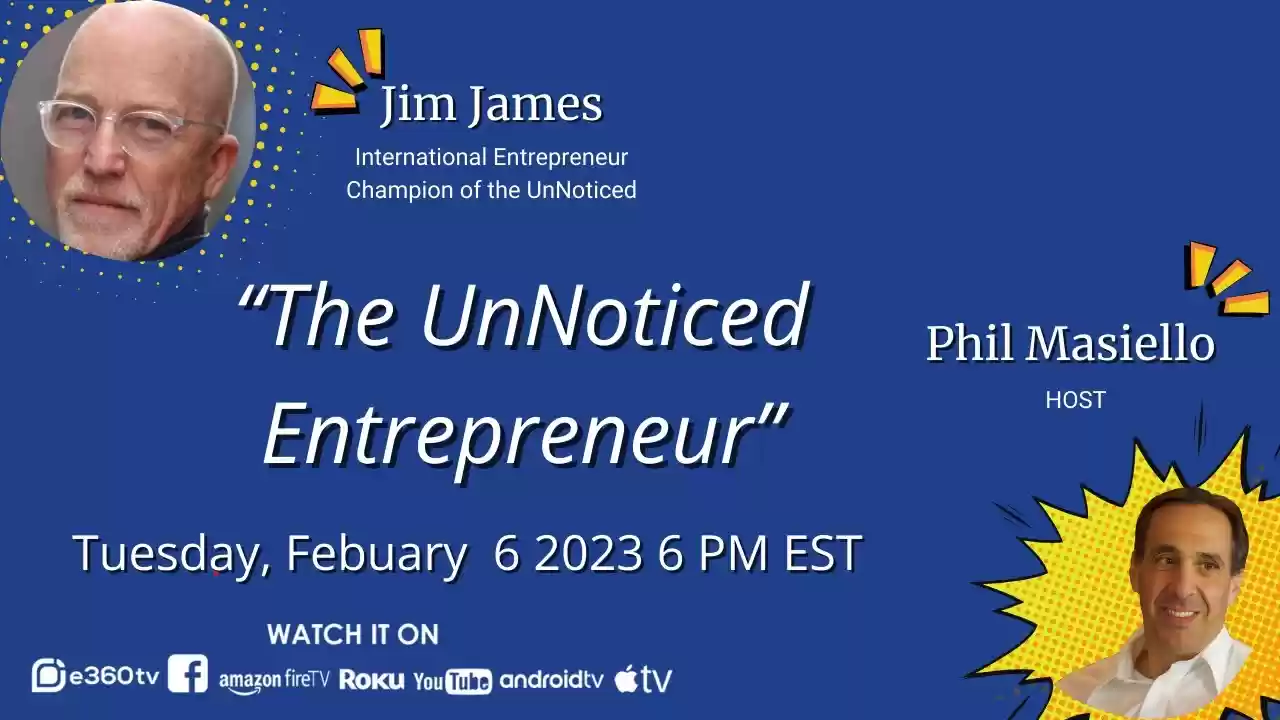 S2 E6 The UnNoticed Entrepreneur with Jim James