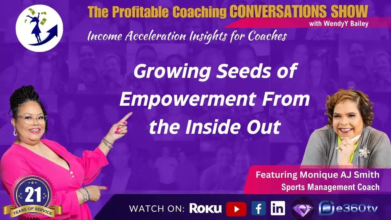 Growing Seeds of Empowerment from the Inside Out