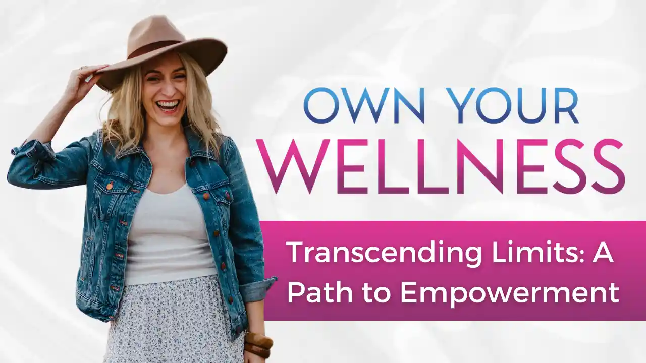 Transcending Limits: A Path to Empowerment, S7E13