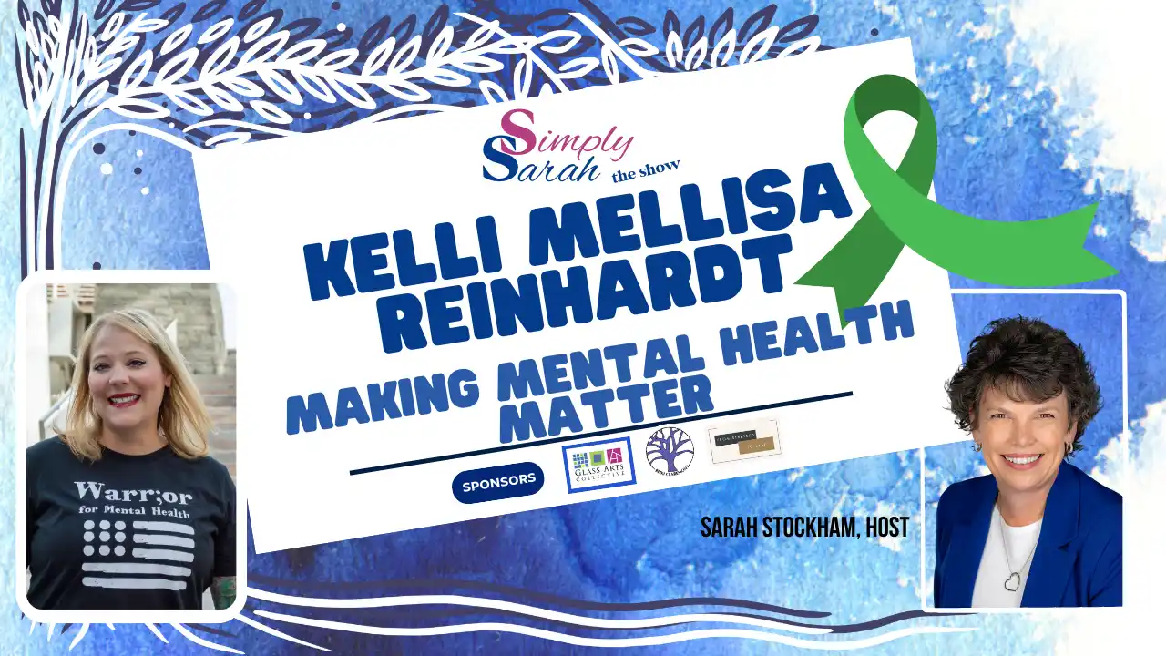 S5 E11 Make Mental Health Matter - Kelli Melissa Reinhardt