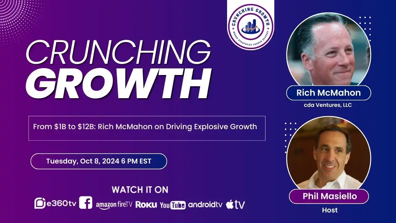 S3 E5 From $1B to $12B: Rich McMahon on Driving Explosive Growth