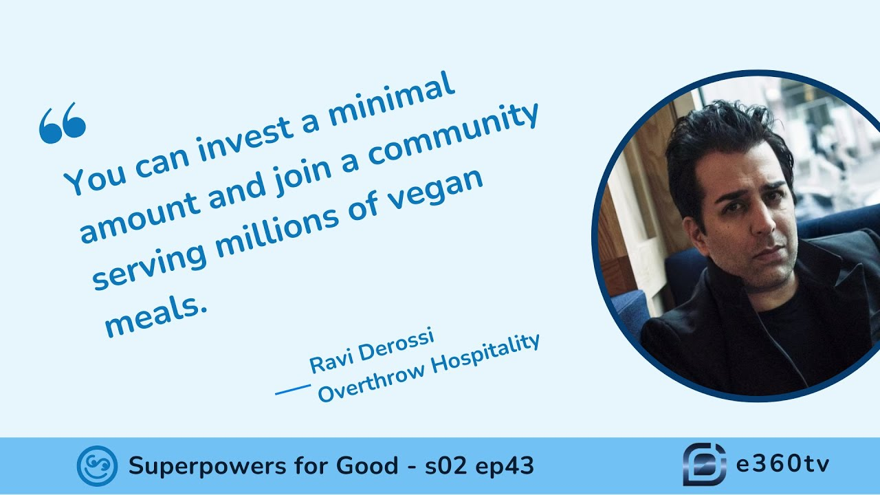 S2 E42 - Creativity Fuels Ravi DeRossi's Vegan Hospitality Revolution