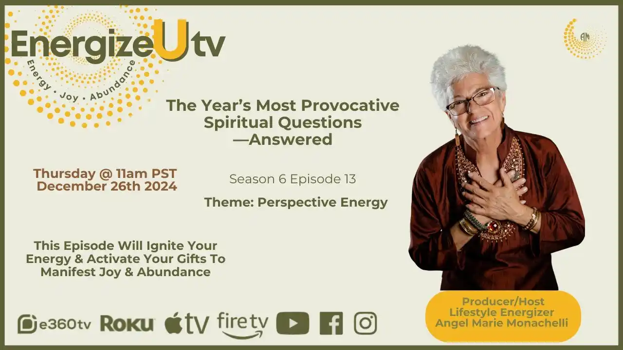 S6 Ep13 - The Year’s Most Provocative Spiritual Questions —Answered