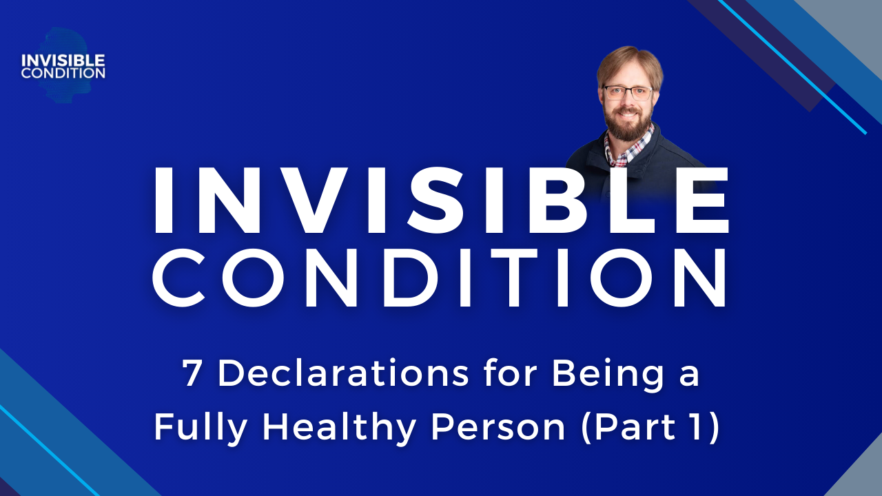 7 Declarations for Being a Fully Healthy Person (Part 1) S4E15