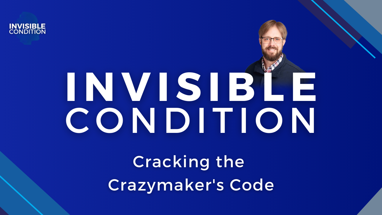 Cracking the Crazymaker's Code S4E2