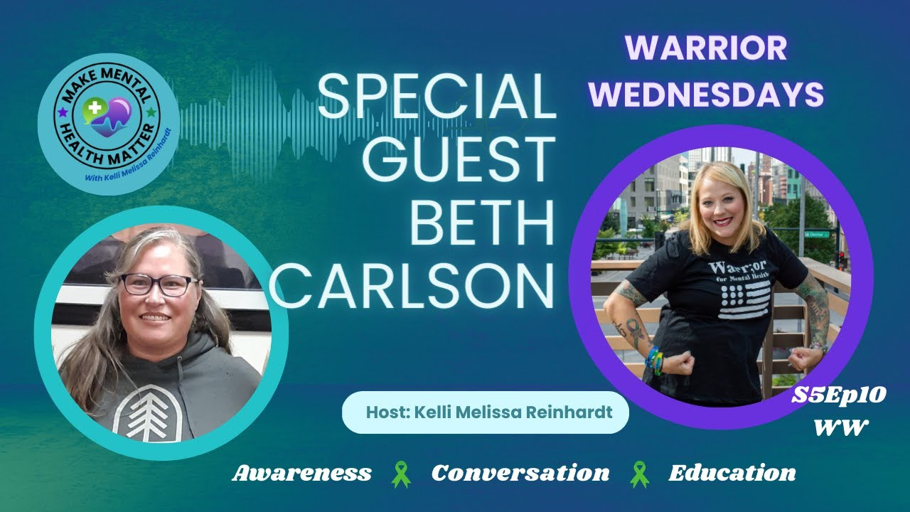 S5Ep10 Warrior Wednesdays with Special Guest Beth Carlson