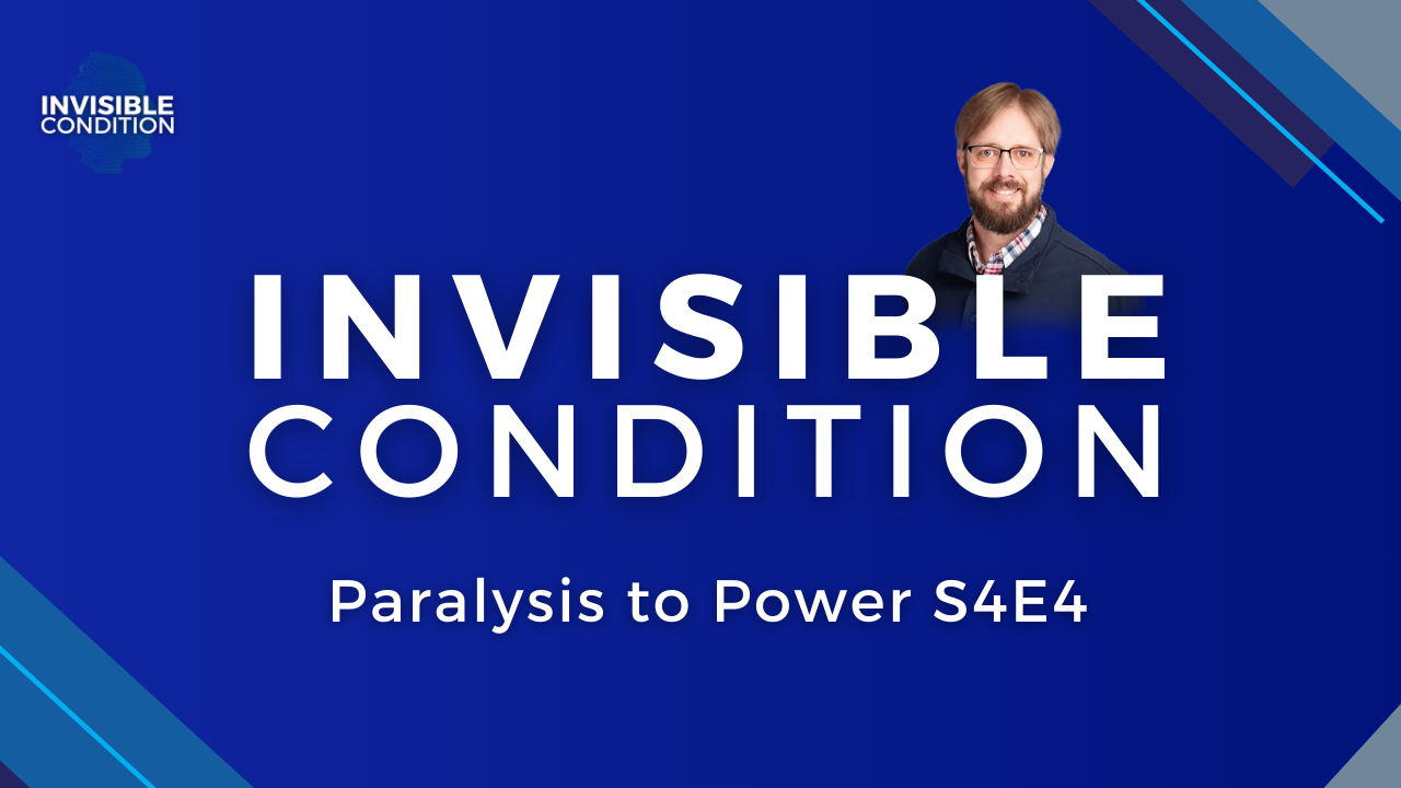 Paralysis to Power S4E4