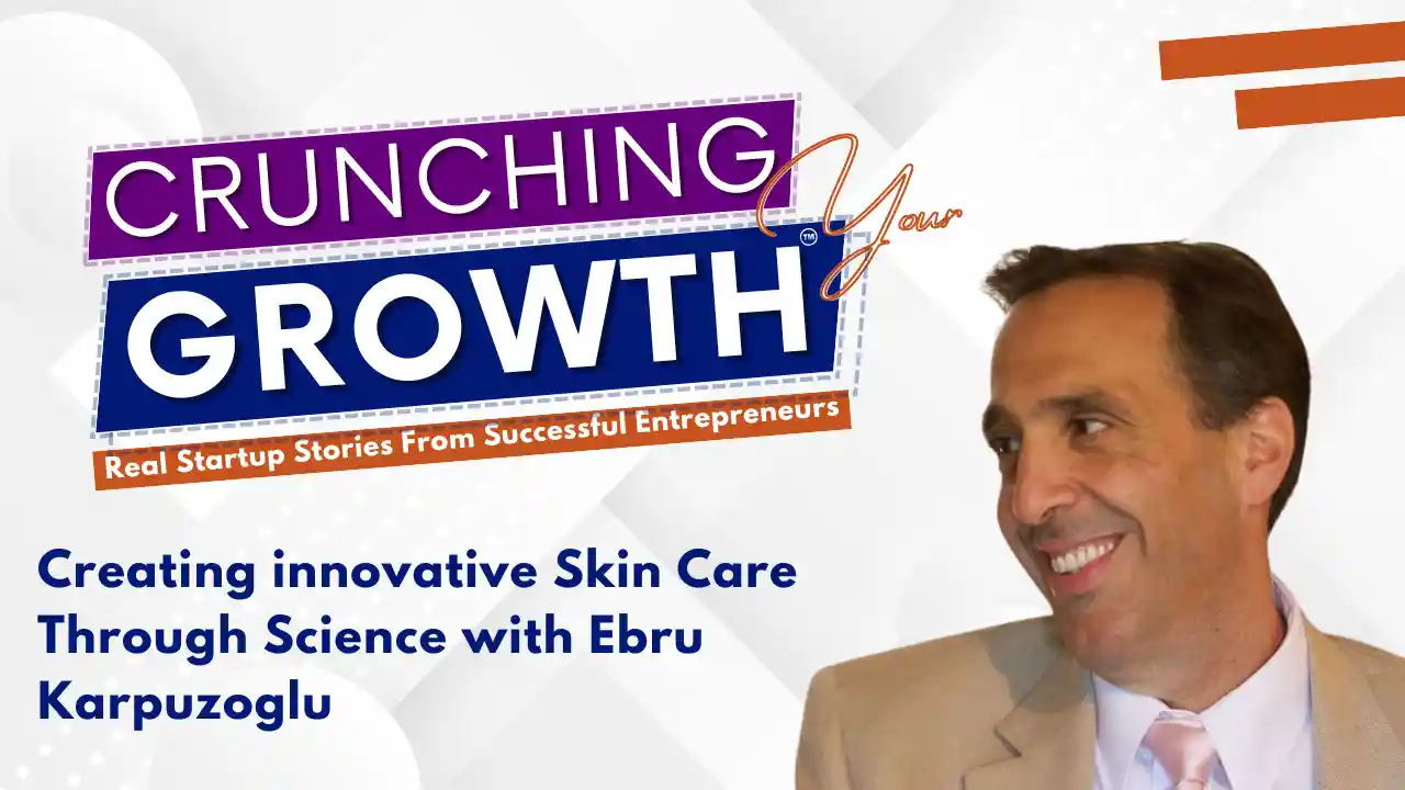 S3 E10 Creating innovative Skin Care Through Science with Ebru Karpuzoglu