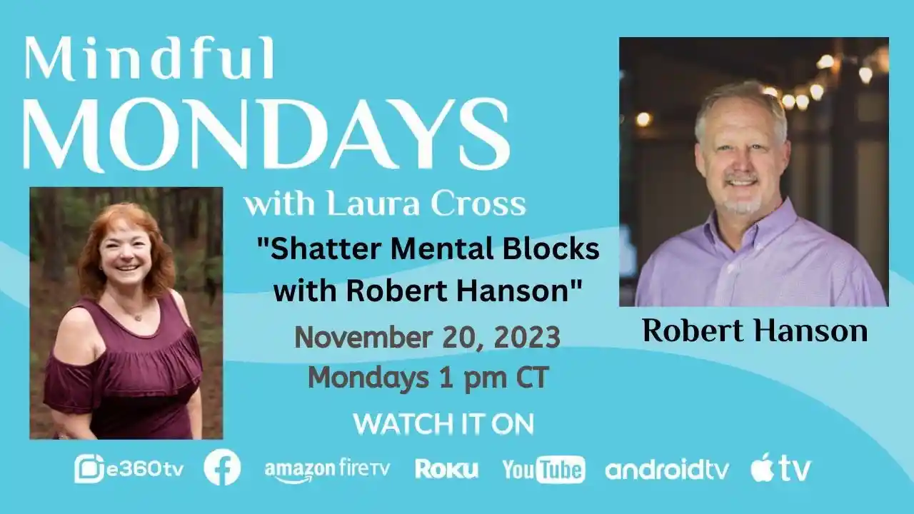 S2E5 - Shatter Mental Blocks - Mindful Mondays