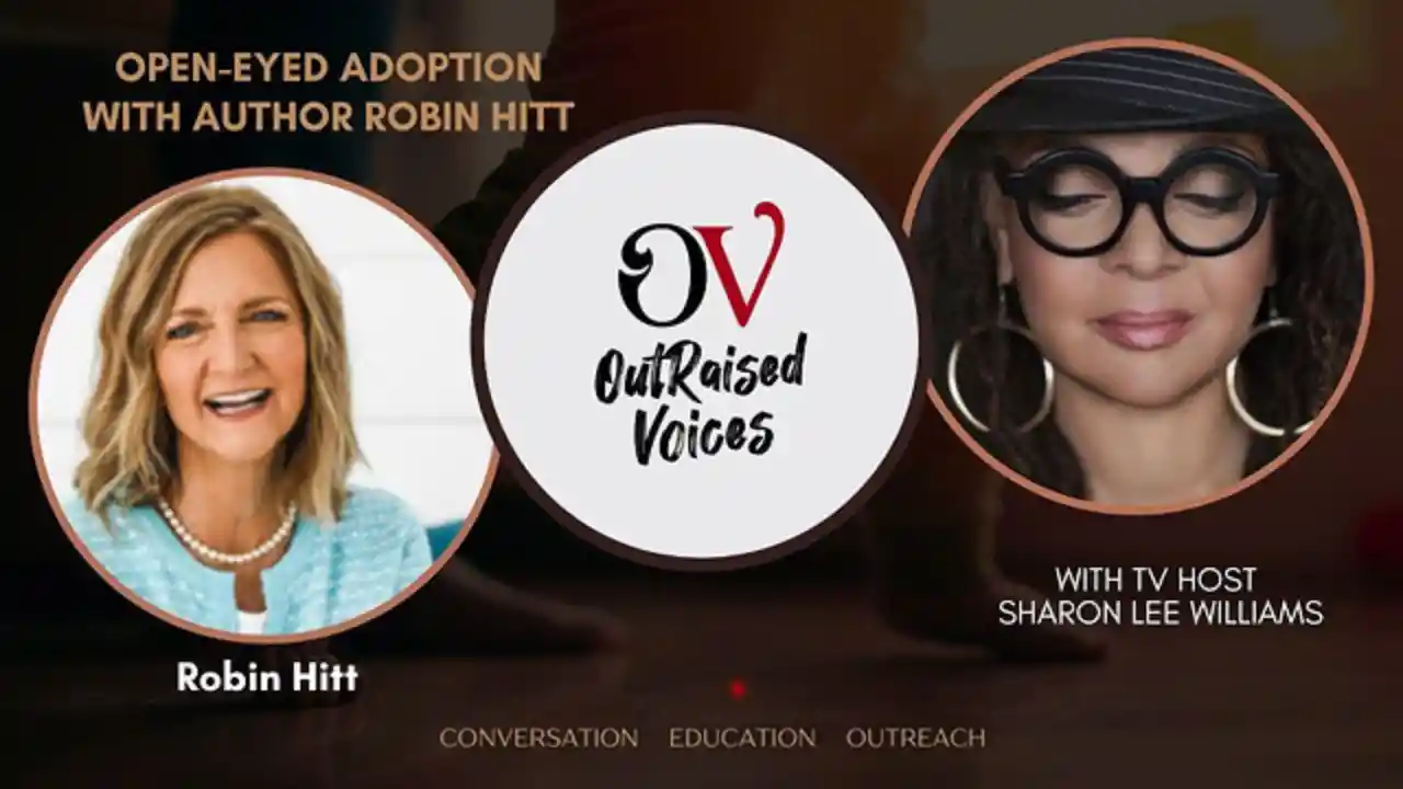 S1E7 ~ Open-Eyed Adoption with author Robin Hitt