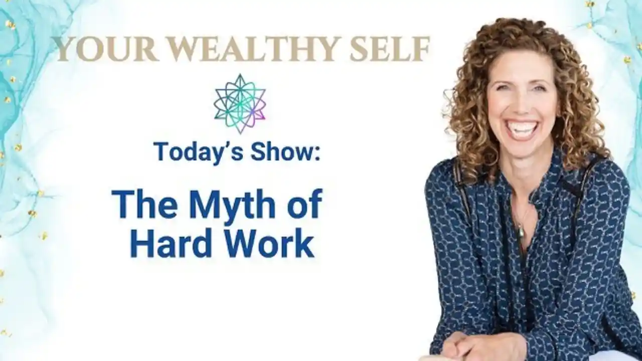 S2E1 - The Myth of Hard Work