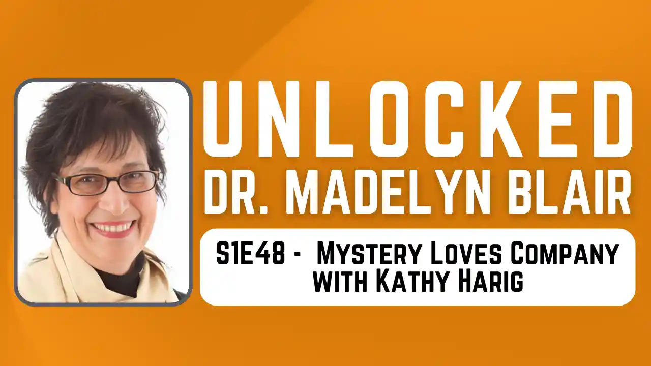 S1E48 Mystery Loves Company with Kathy Harig