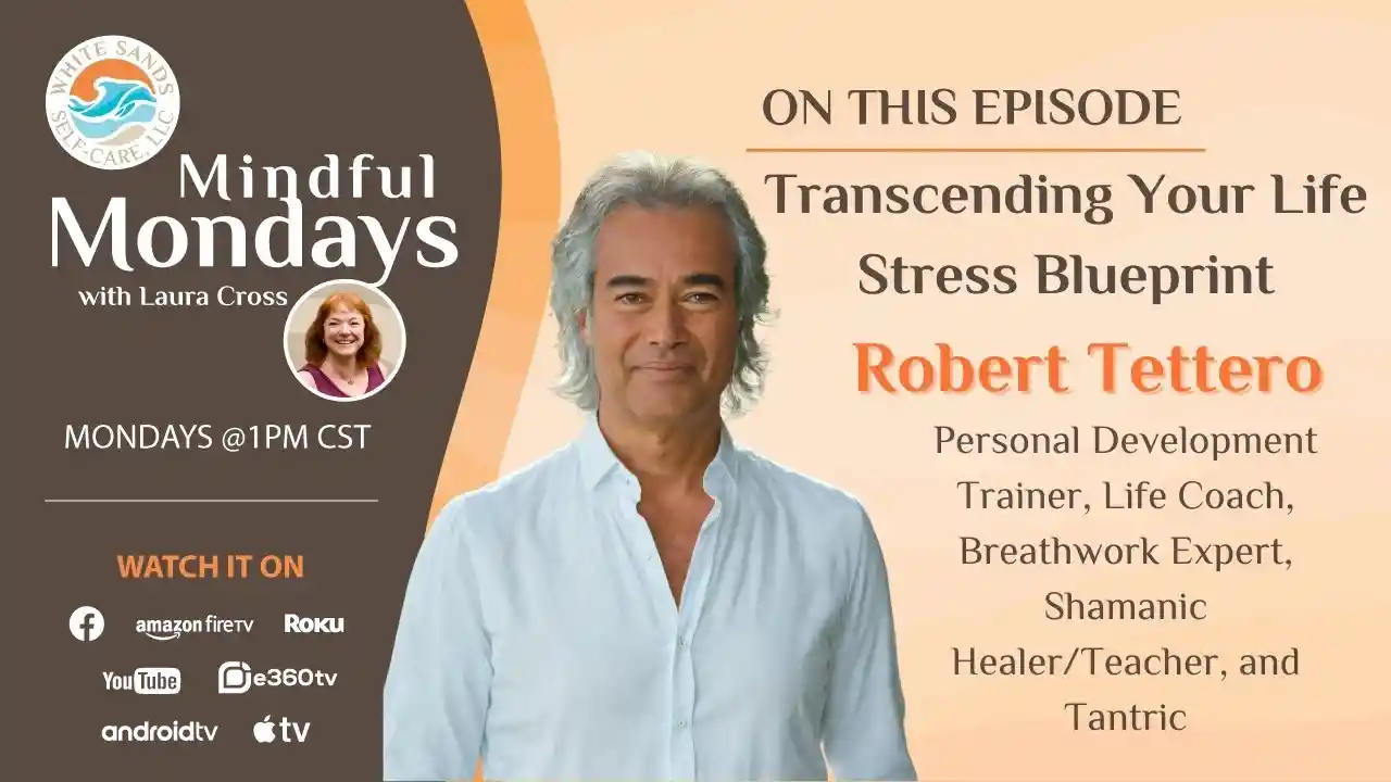 S7E2 - Transcending Your Life Stress Blueprint