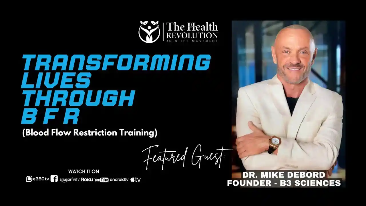 S4E5 Transforming Lives Through BFR, with guest Dr. Mike DeBord