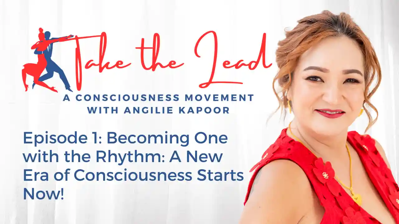 Episode 1: Becoming One with the Rhythm: A New Era of Consciousness Starts Now!