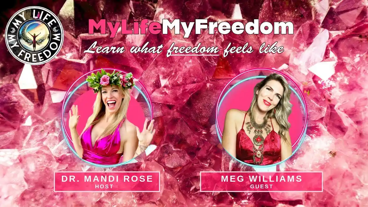 S1E13 - Meg Williams - The My Life, My Freedom TV Show