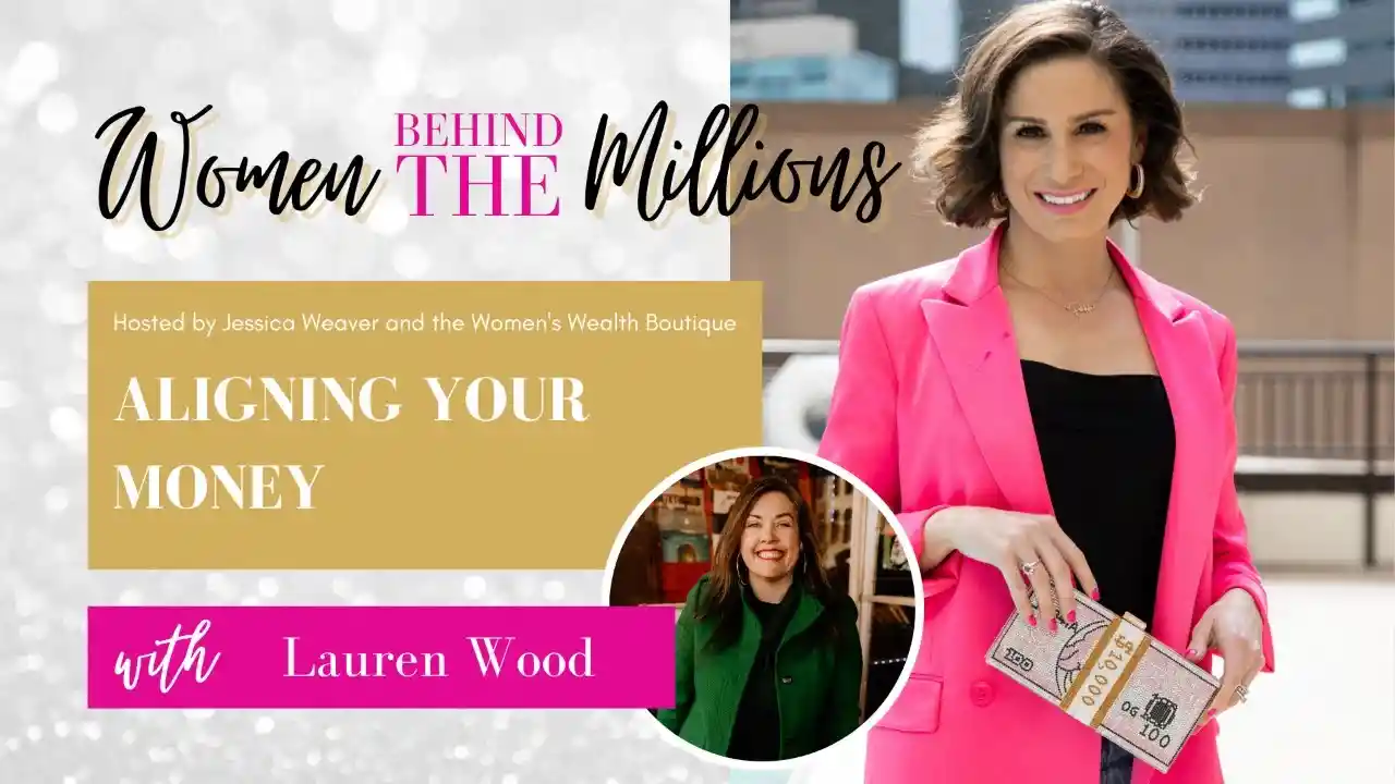 S1: EP12: Aligning Your Money with Lauren Wood