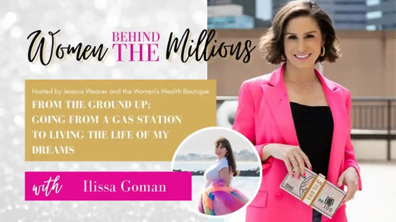 S1: Episode 06: Going from a Gas Station to Living the Life of my Dreams with Ilissa Goman