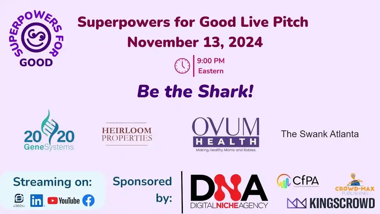 Superpowers for Good Live Pitch