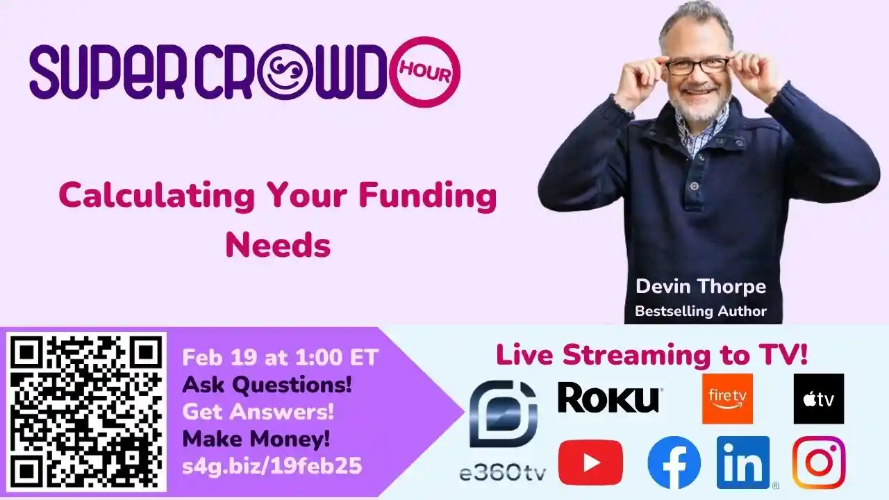 SuperCrowdHour: Calculating Your Funding Needs