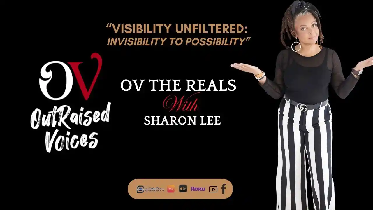 S3E1 ~ VISIBILITY UNFILTERED W/ SHARON LEE: Invisibility to Possibility