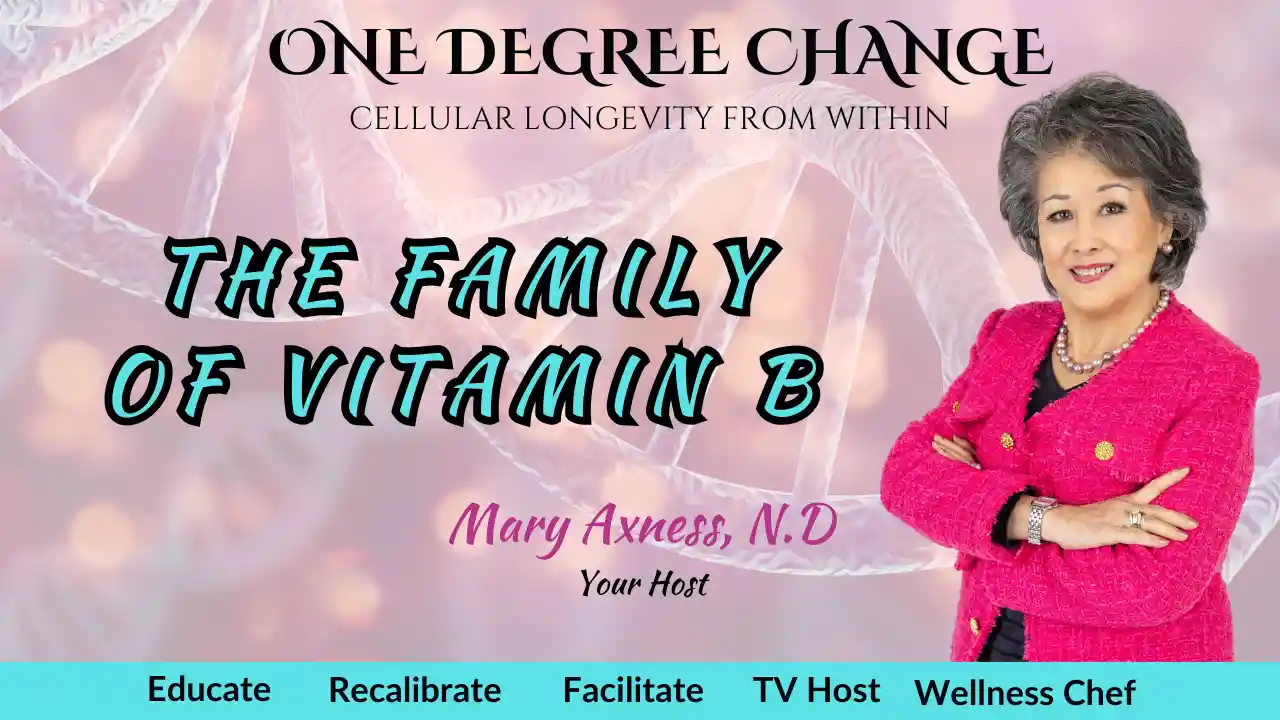 S2 E6 : The Family of Vitamin B