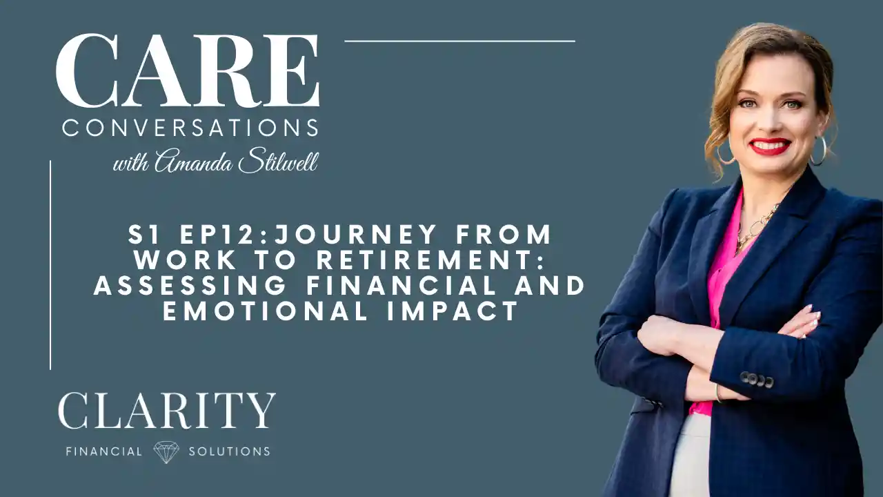 S1 EP12: Journey from Work to Retirement: Assessing Financial and Emotional Impact
