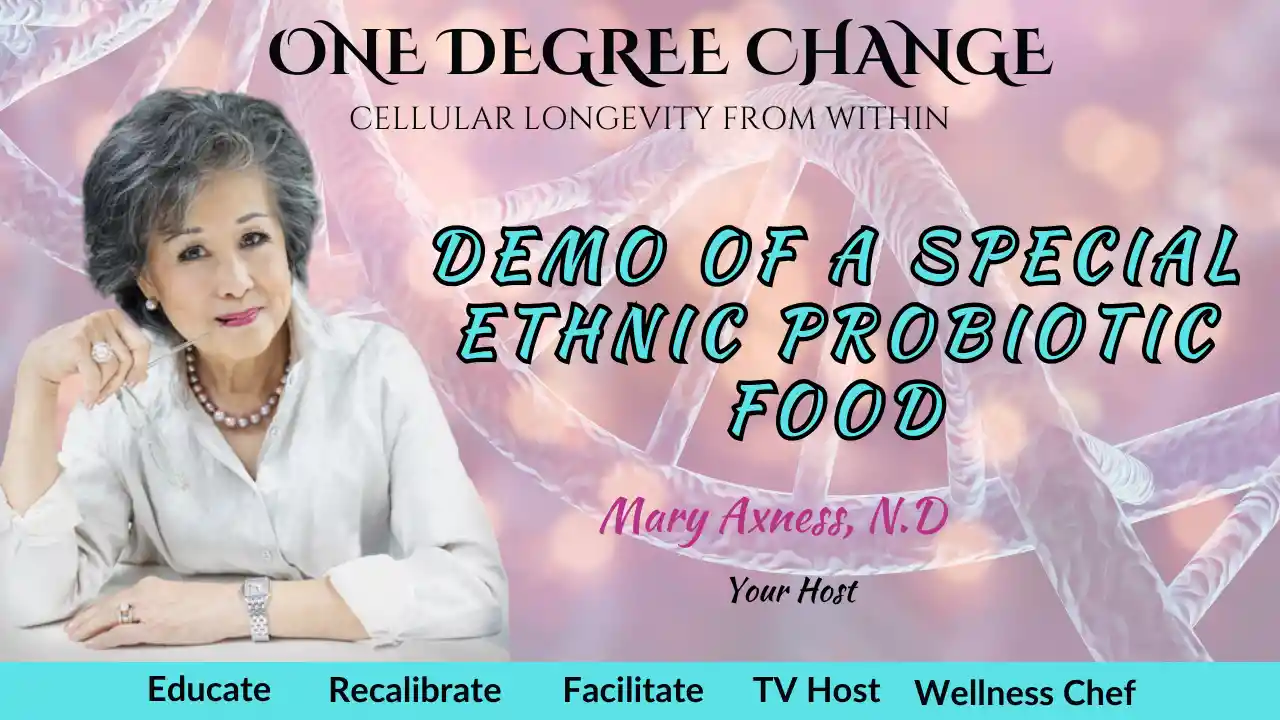 S2 E11: Demo of a Special Ethnic Probiotic Food