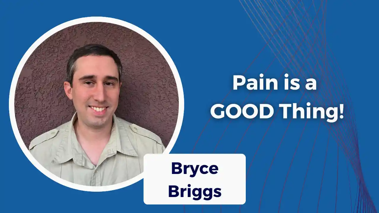 Pain is a GOOD Thing! S5E31