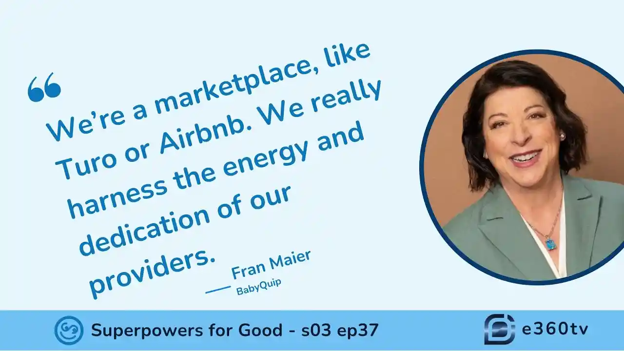 S3 E37 - BabyQuip CEO Fran Maier Brings an “Airbnb for Baby Gear” to Traveling Families
