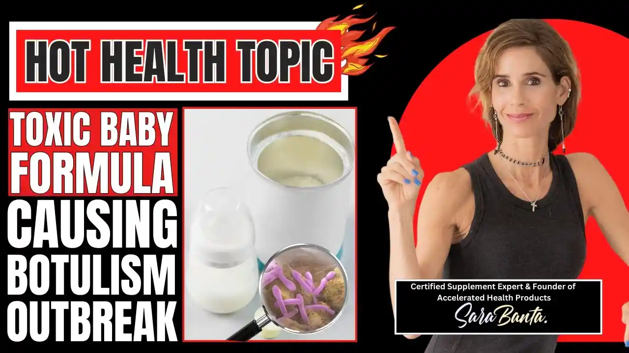 Toxic Baby Formula Causing Botulism Outbreak