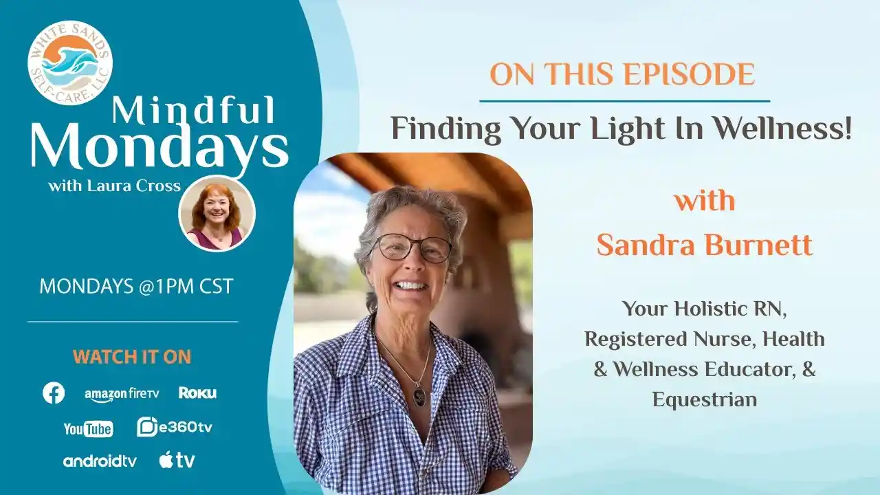 Finding Your Light In Wellness - S10E9