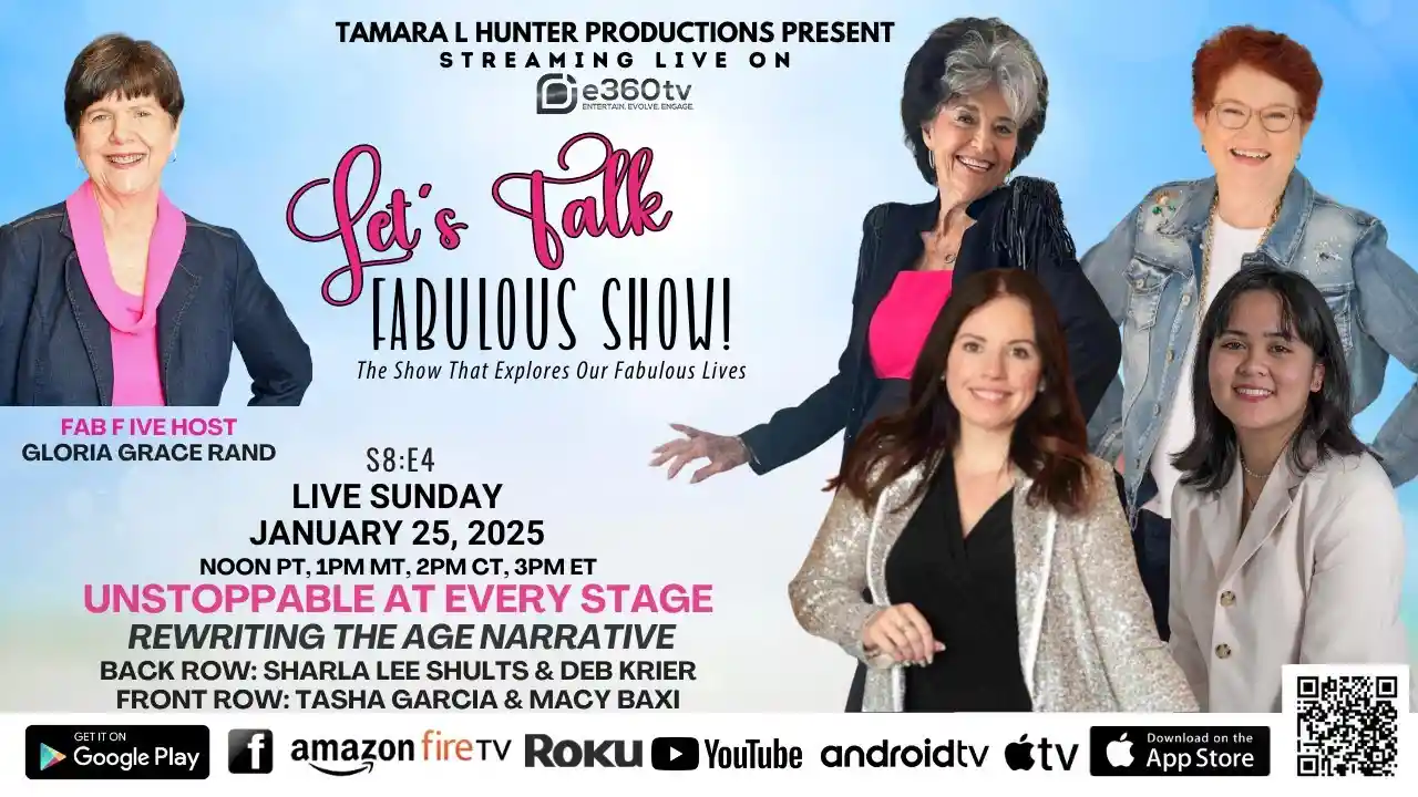 Let's Talk About Being Unstoppable At Every Stage: Rewriting The Age Narrative (S8:E4)