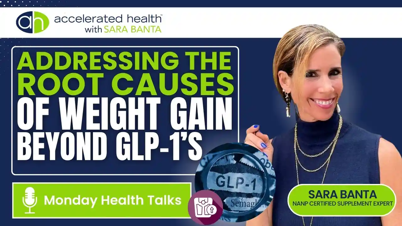 Addressing the Root Causes of Weight Gain Beyond GLP-1’s