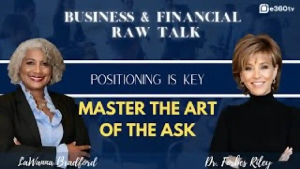 Master the Art of the Ask with Forbes Riley