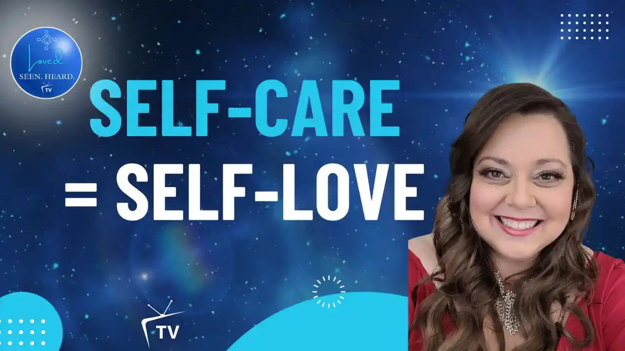 S1 E9: Self-Care = Self-Love
