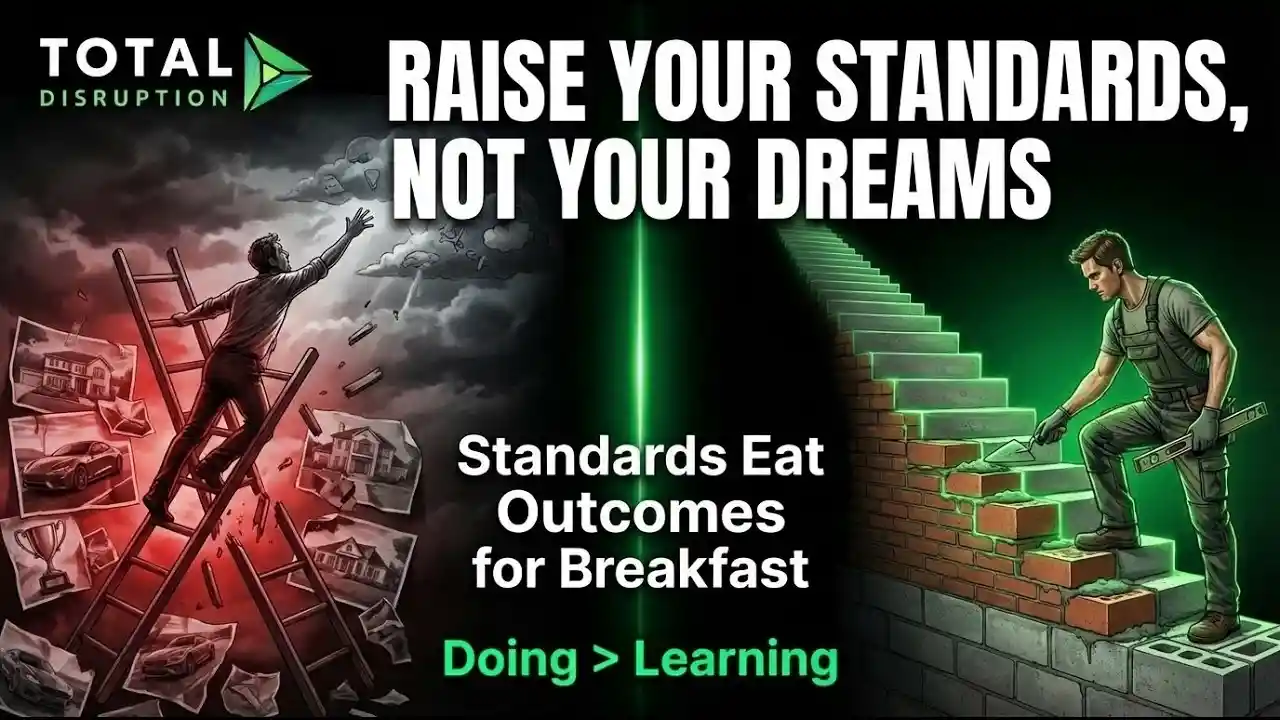 S3E8 - Tired of Stagnation? Raise Your Standards, Not Your Dreams