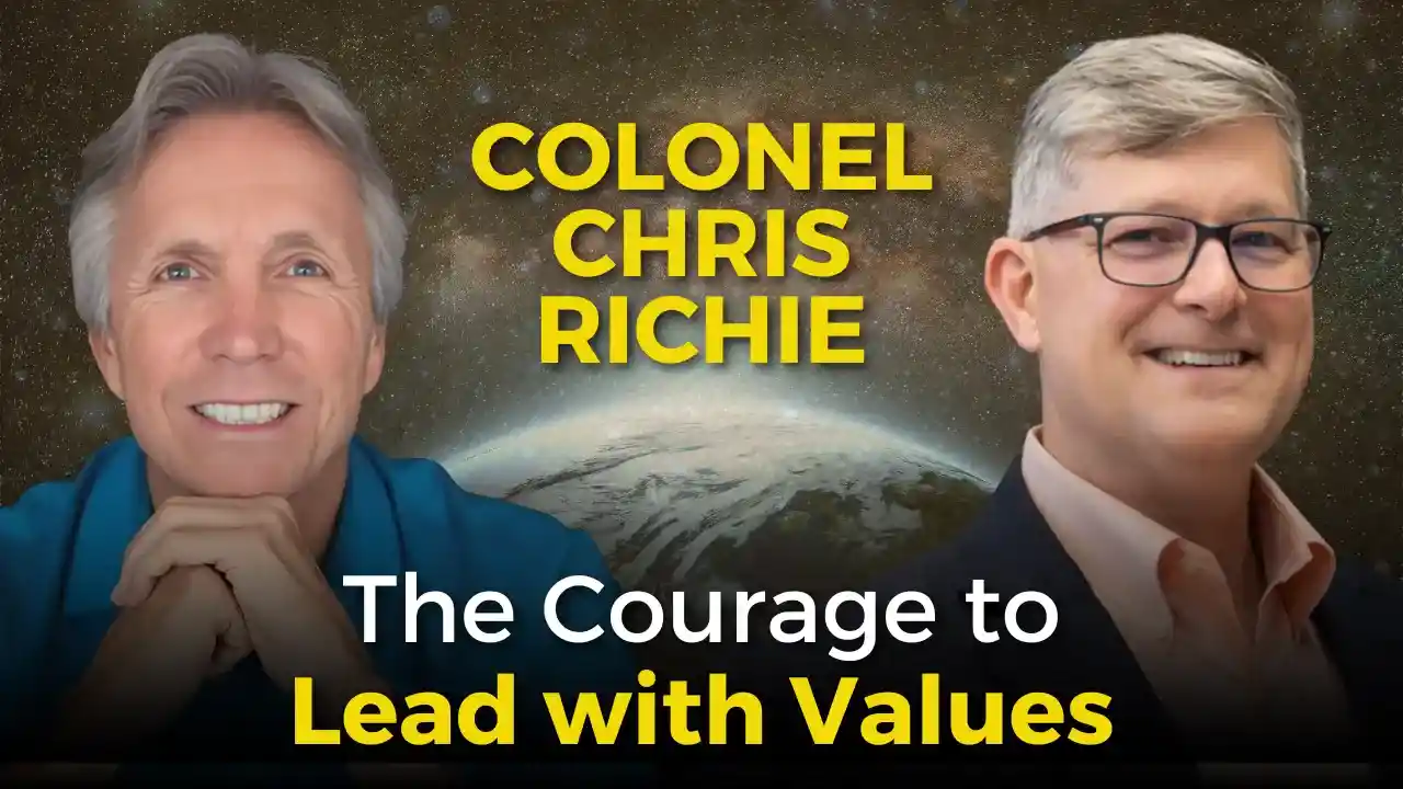 The Courage to Lead with Values with Colonel Chris Richie | Ken D Foster | #VOC S8EP10
