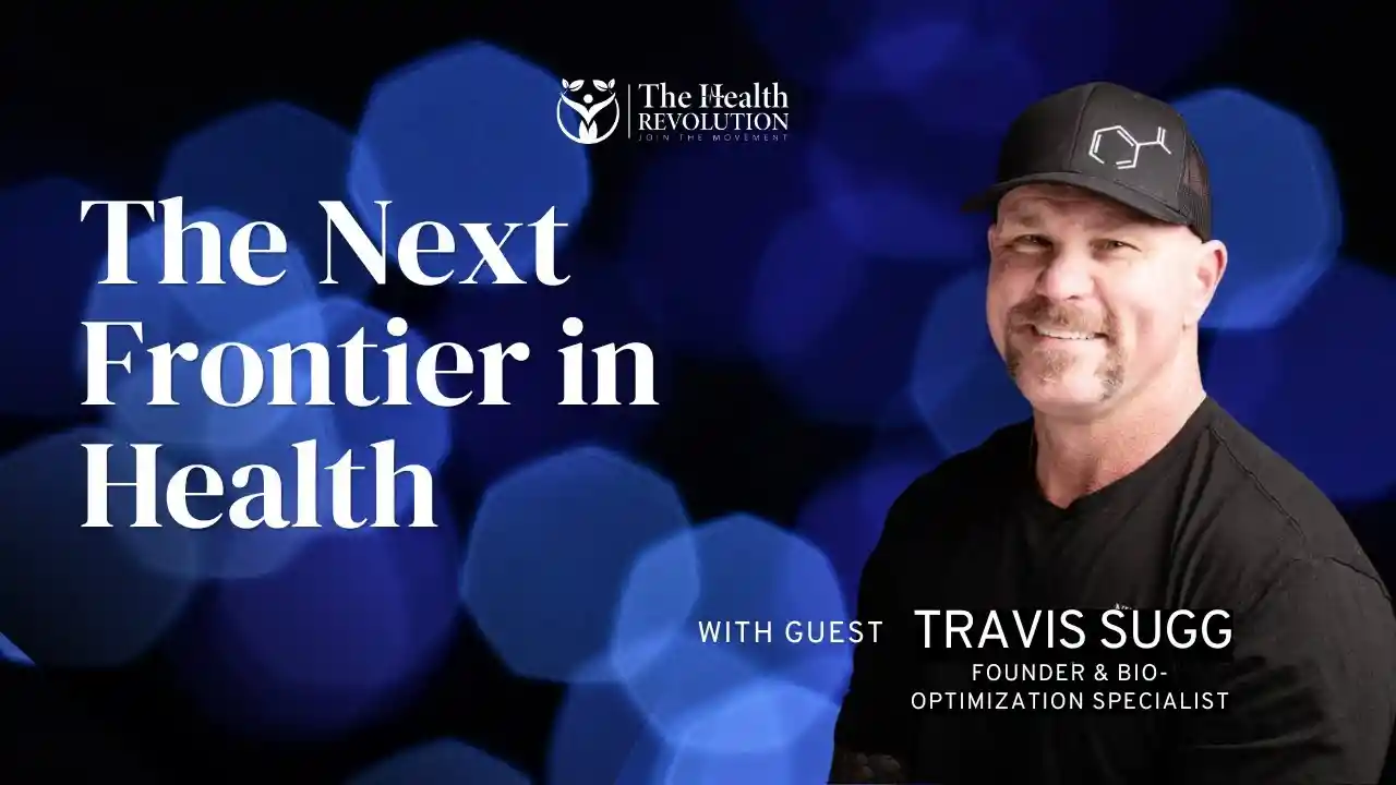 S6E7 The Next Frontier in Health, with Travis Sugg