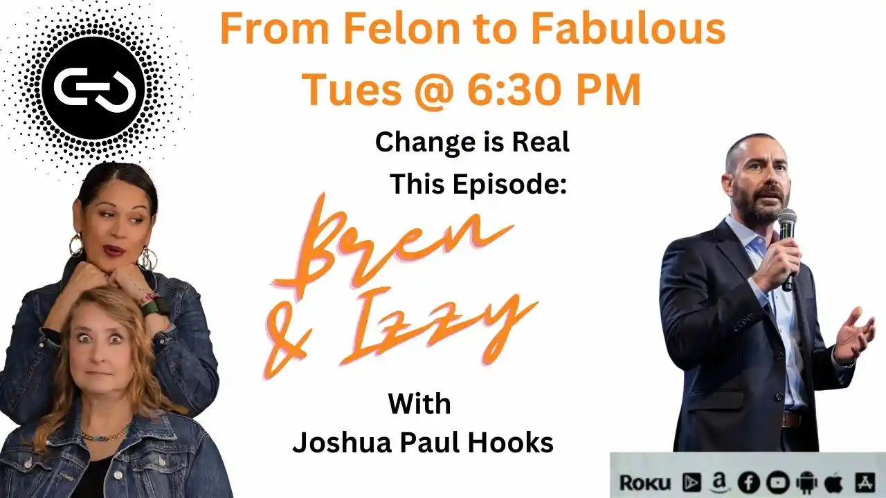 From Felon to Fabulous with Dr. Ruben West and Joshua Paul Hooks