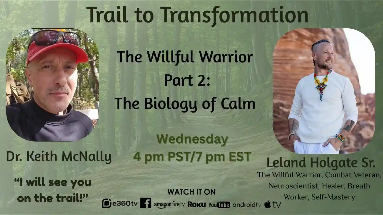 S1E3 -  The Willful Warrior Part 2: The Biology of Calm