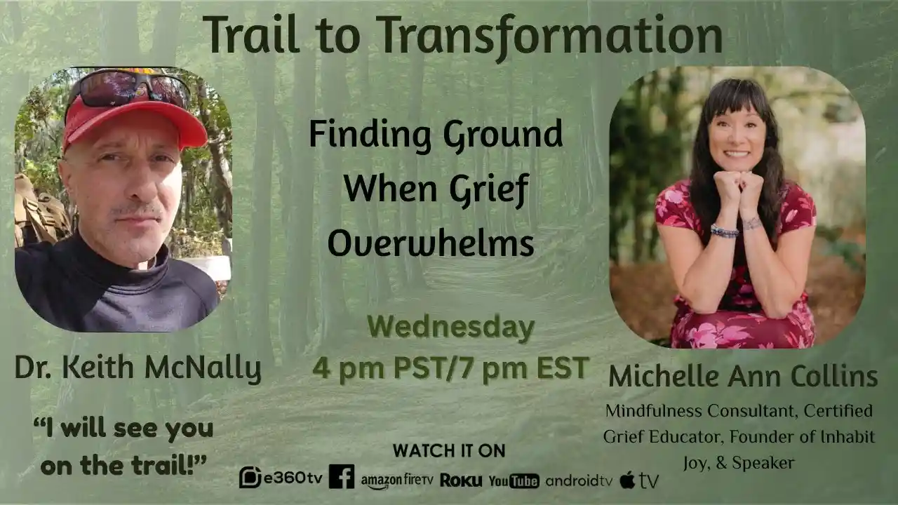 S1E5 - Finding Ground When Grief Overwhelms