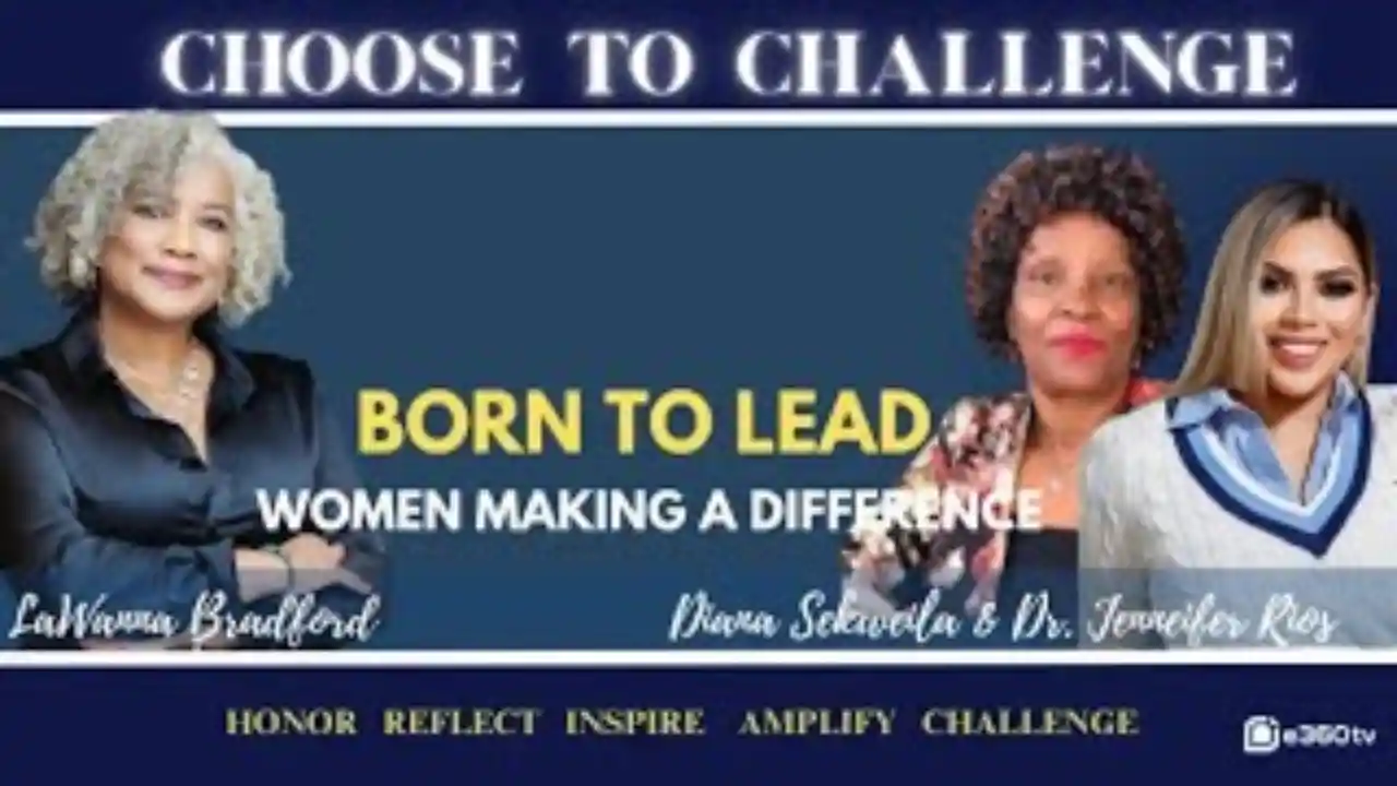 Born to Lead _ Women Making a Difference