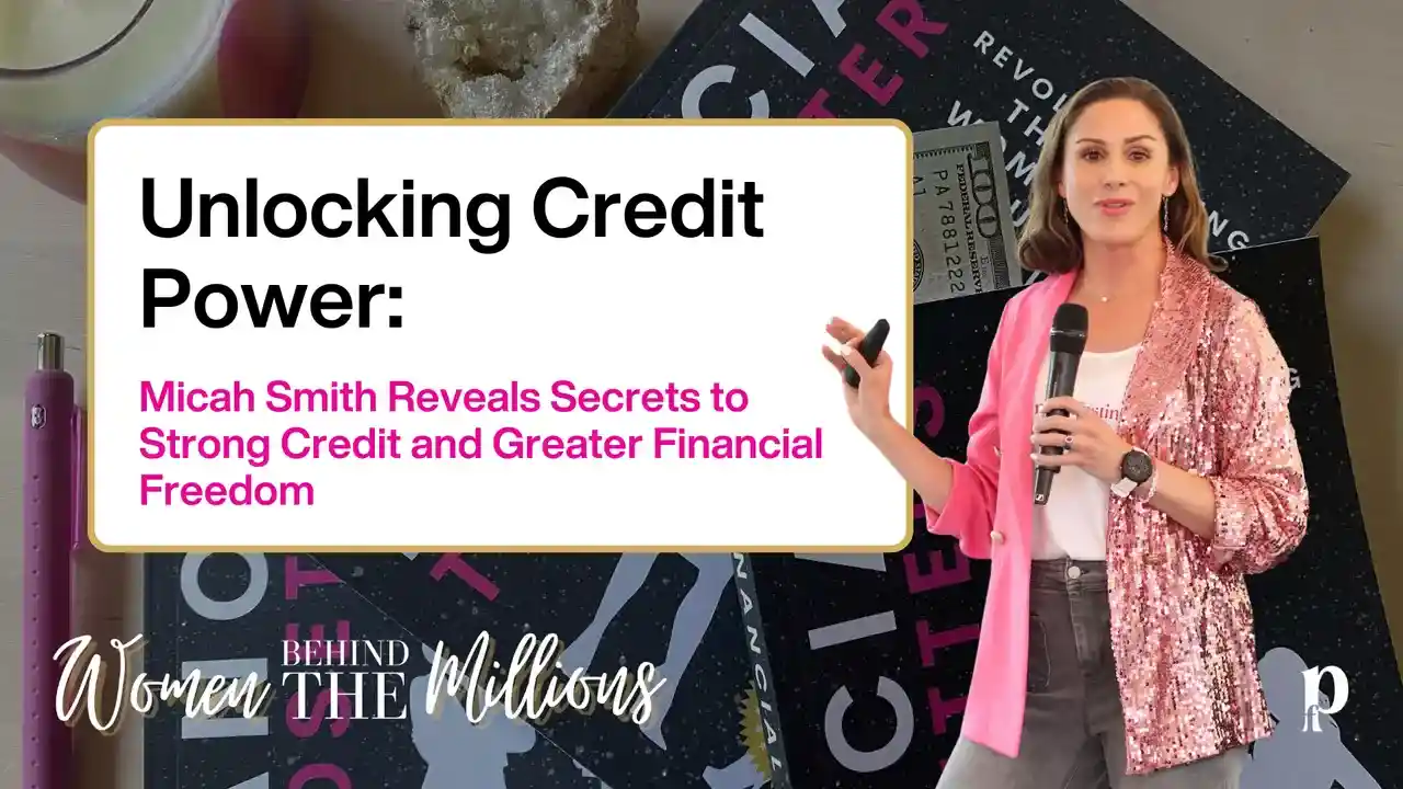 S9 Bonus: Unlocking Credit Power: Micah Smith Reveals Secrets to Strong Credit and Greater Financial Freedom