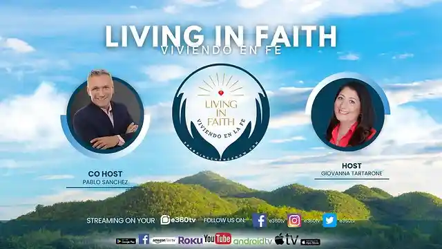 Living in Faith/ Viviendo En La Fe