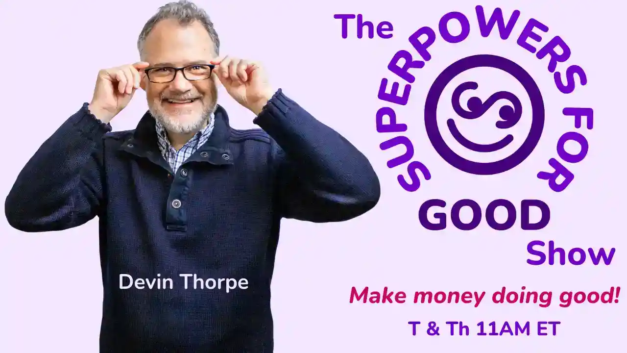 Superpowers for Good