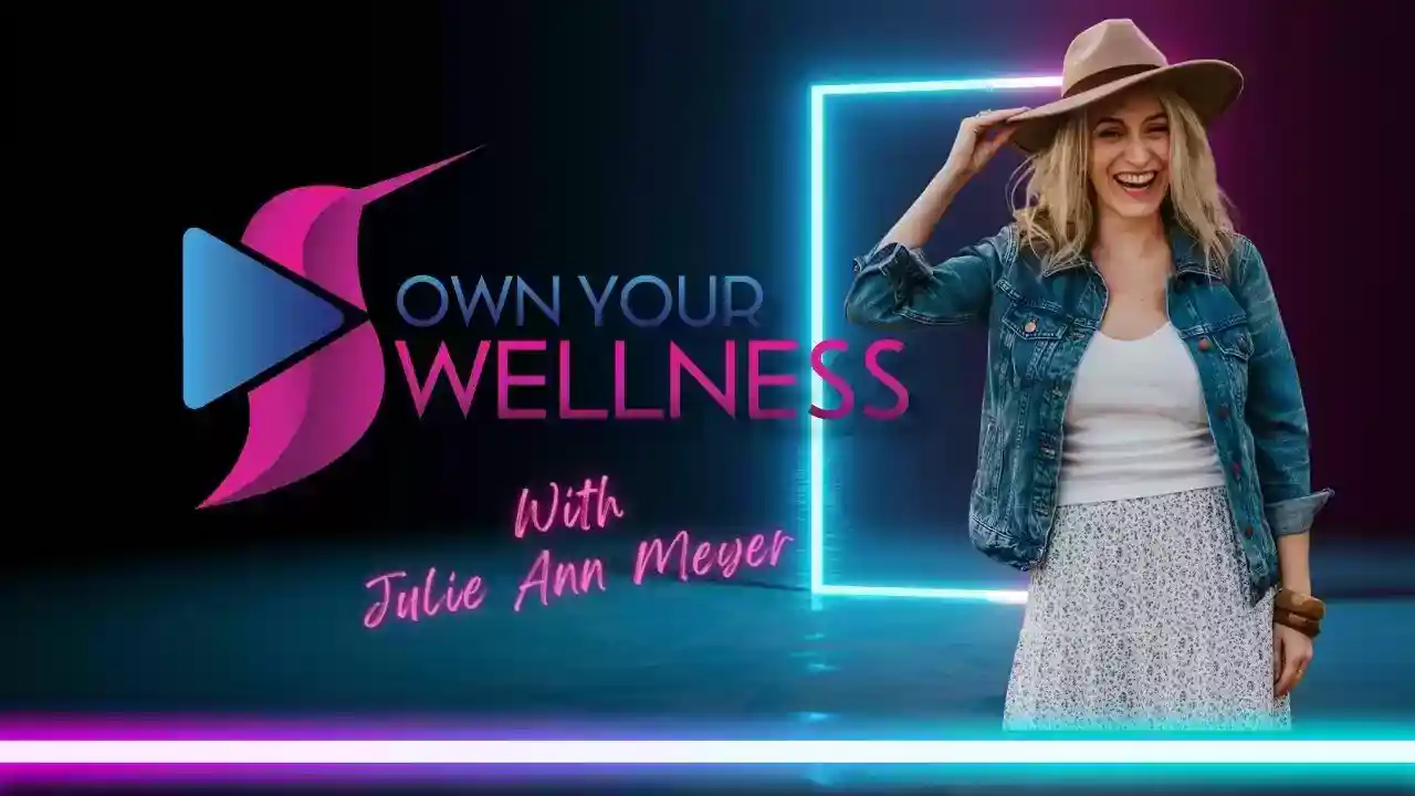 Own Your Wellness