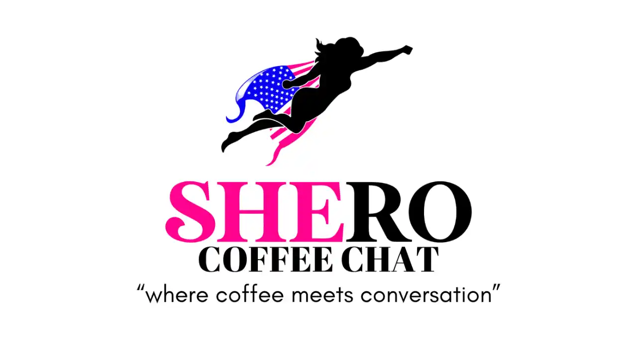 Shero Coffee Chat