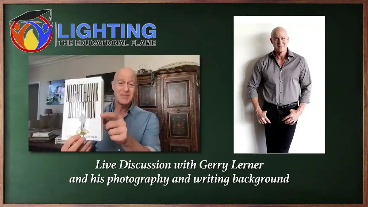 Gerry Lerner on Lighting The Educational Flame